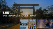 Popular tourist spots in Mie Prefecture, Japan