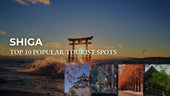 Popular tourist spots in Shiga Prefecture, Japan