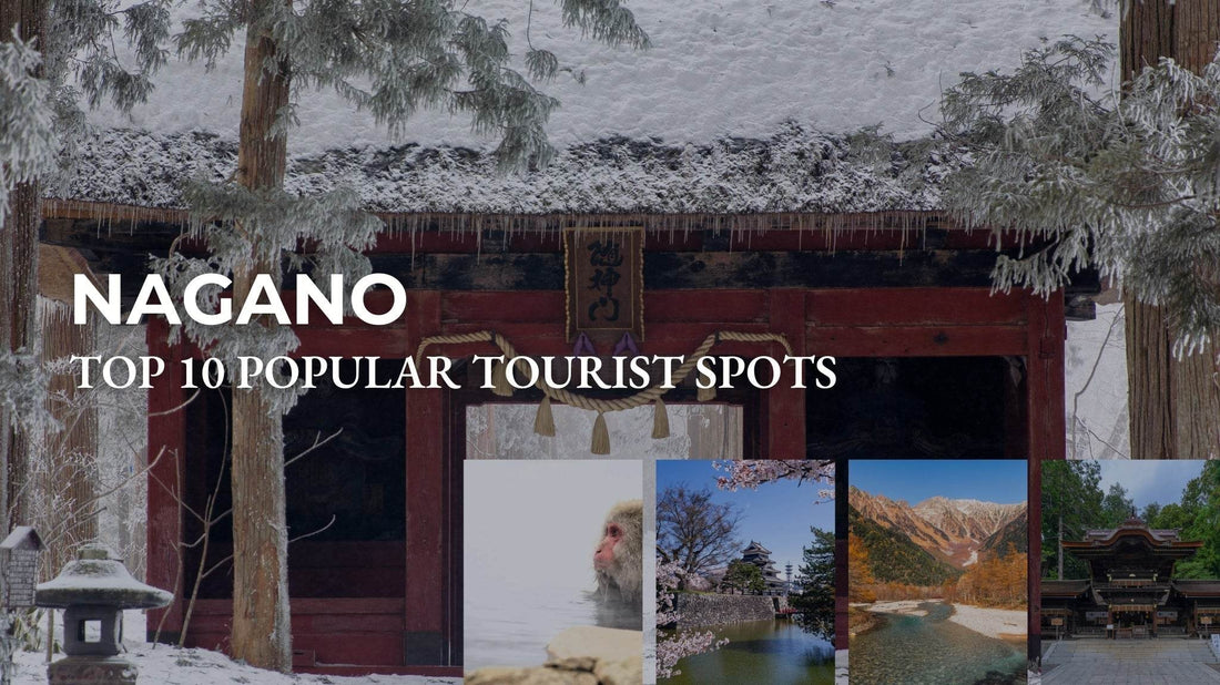 Popular tourist spots in Nagano Prefecture, Japan
