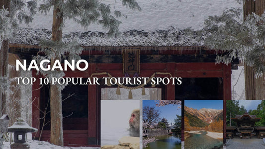 Popular tourist spots in Nagano Prefecture, Japan