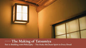 The Making of Tatsumiya - Part 4: Building with Philosophy – The Osaka Merchant Spirit in Every Detail - Wecreate Japan