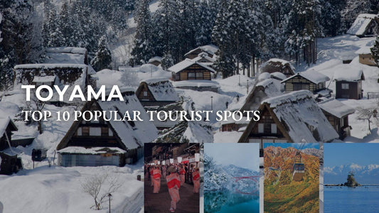Popular tourist spots in Toyama Prefecture, Japan