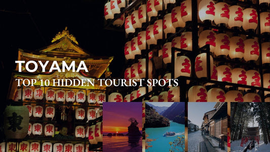 Hidden tourist spots in Toyama Prefecture, Japan