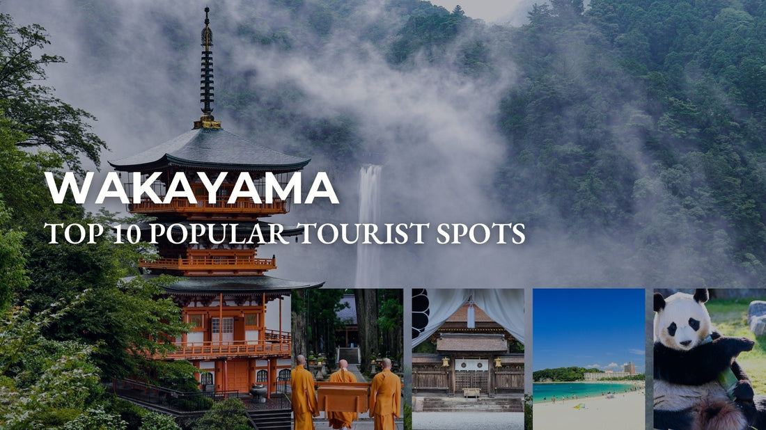 Popular tourist spots in Wakayama Prefecture, Japan